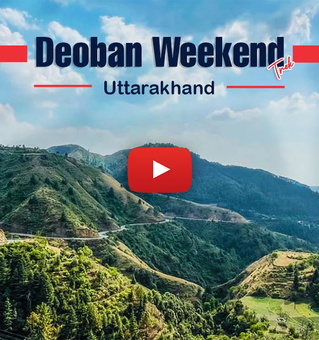 Deoban Weekend Trek Informative Video